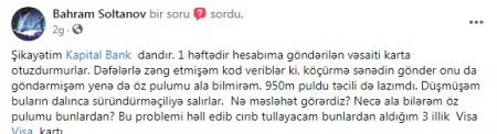 "Kapital Bank" üçün müştəri məmnuniyyəti önəm daşımır... "Kapital Bank" üçün müştəri məmnuniyyəti önəm daşımır...