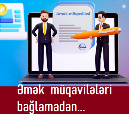 Əmək  müqavilələri bağlamadan fiziki  şəxslərin...